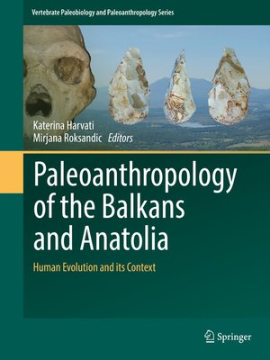 cover image of Paleoanthropology of the Balkans and Anatolia